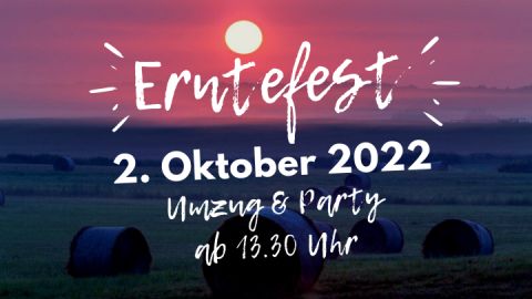 Erntefest mit Umzug und Party im Festzelt 02.10.2022